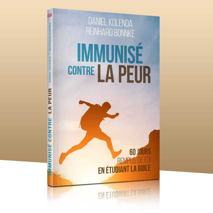 IMMUNISÉ CONTRE LA PEUR