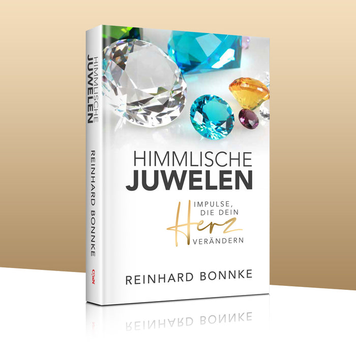 Himmlische Juwelen - Impulse, die dein Herz verändern
