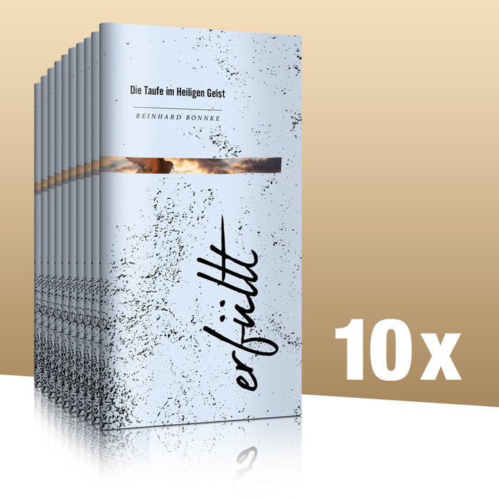 ERFÜLLT Die Taufe im Heiligen Geist 10er Pack