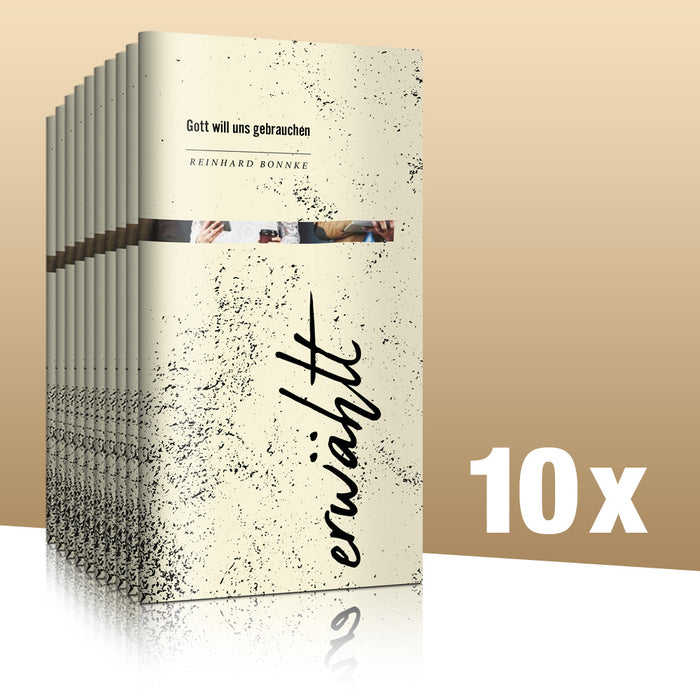ERWÄHLT Gott will uns gebrauchen 10er Pack
