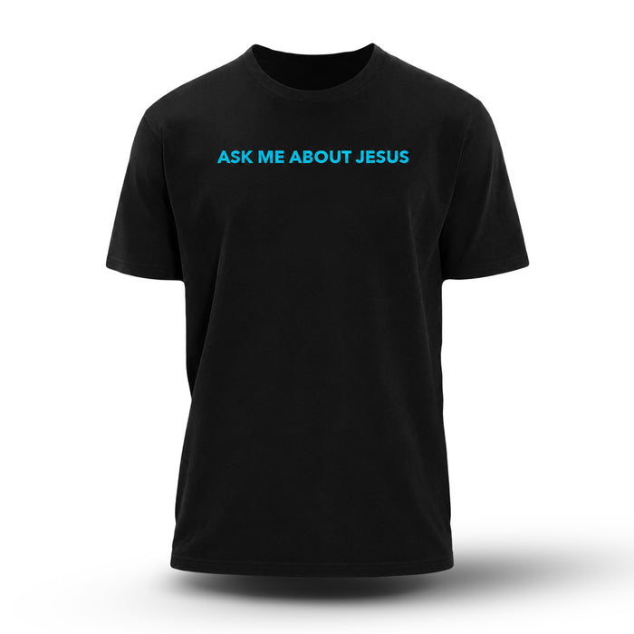 Tshirt Ask me about Jesus